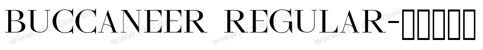 Buccaneer Regular字体转换